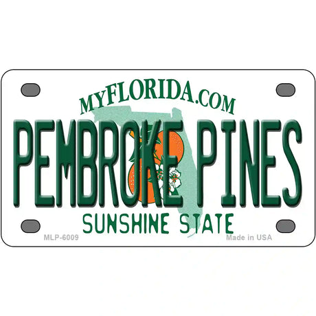 Pembroke Pines Florida Novelty Metal License Plate 4" x 2.2" (MLP)