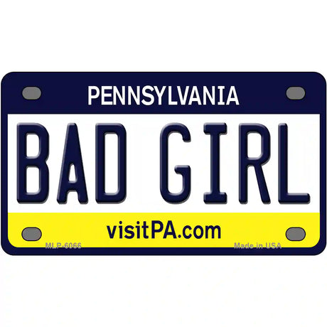 Bad Girl Pennsylvania State Novelty Metal License Plate 4" x 2.2" (MLP)