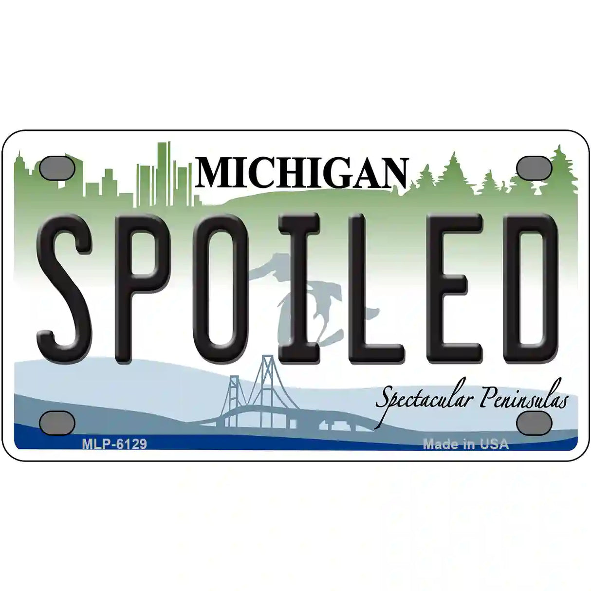 Spoiled Michigan Metal Novelty License Plate 4" x 2.2" (MLP)