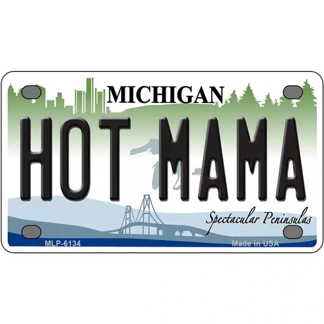 Hot Mama Michigan Metal Novelty License Plate 4" x 2.2" (MLP)