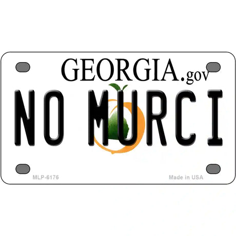 No Murci Georgia Novelty Metal License Plate 4" x 2.2" (MLP)