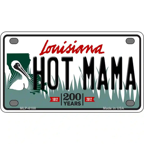 Hot Mama Louisiana Novelty Metal License Plate 4" x 2.2" (MLP)