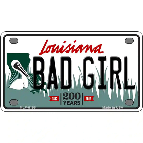 Bad Girl Louisiana Novelty Metal License Plate 4" x 2.2" (MLP)