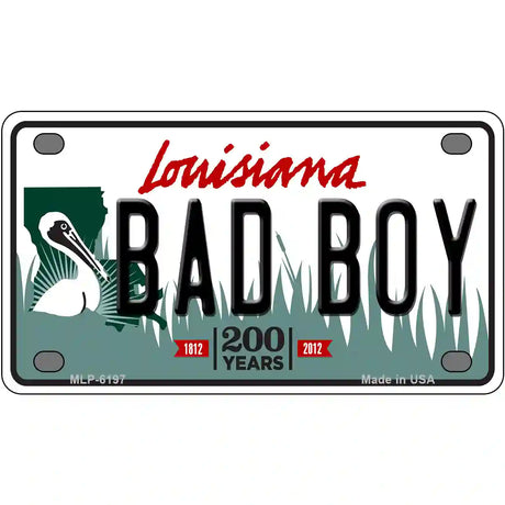 Bad Boy Louisiana Novelty Metal License Plate 4" x 2.2" (MLP)