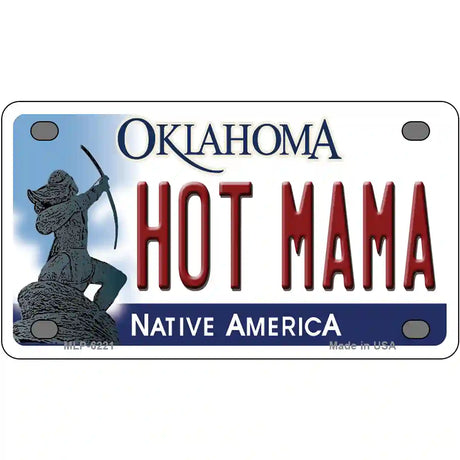 Hot Mama Oklahoma Novelty Metal License Plate 4" x 2.2" (MLP)