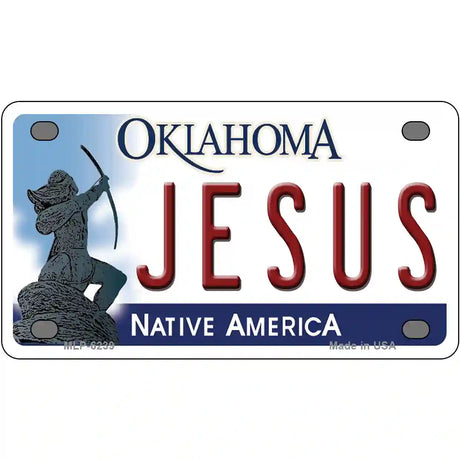 Jesus Oklahoma Novelty Metal License Plate 4" x 2.2" (MLP)