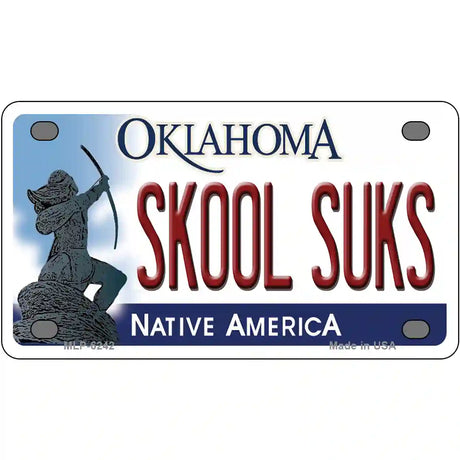 Skool Suks Oklahoma Novelty Metal License Plate 4" x 2.2" (MLP)