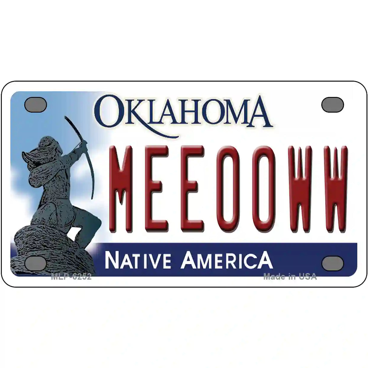 Meeooww Oklahoma Novelty Metal License Plate 4" x 2.2" (MLP)