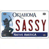 Sassy Oklahoma Novelty Metal License Plate 4" x 2.2" (MLP)