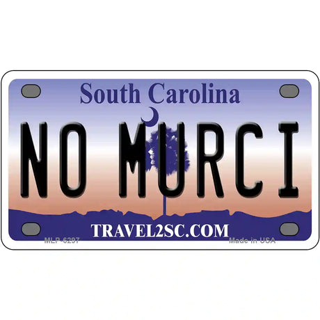 No Murci South Carolina Novelty Metal License Plate 4" x 2.2" (MLP)