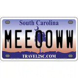 Meeooww South Carolina Novelty Metal License Plate 4" x 2.2" (MLP)