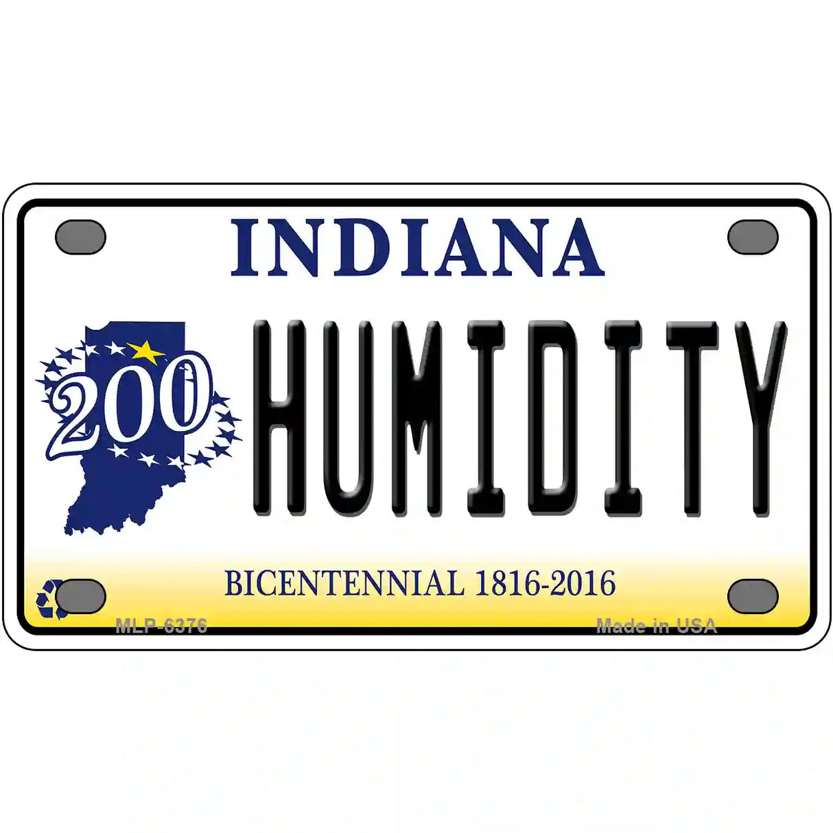 Humidity Indiana Novelty Metal License Plate 4" x 2.2" (MLP)