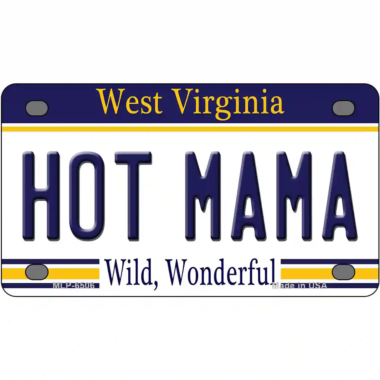 Hot Mama West Virginia Novelty Metal License Plate 4" x 2.2" (MLP)