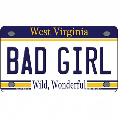 Bad Girl West Virginia Novelty Metal License Plate 4" x 2.2" (MLP)