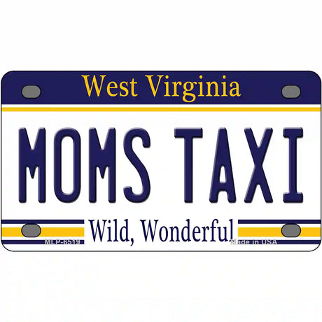 Moms Taxi West Virginia Novelty Metal License Plate 4" x 2.2" (MLP)