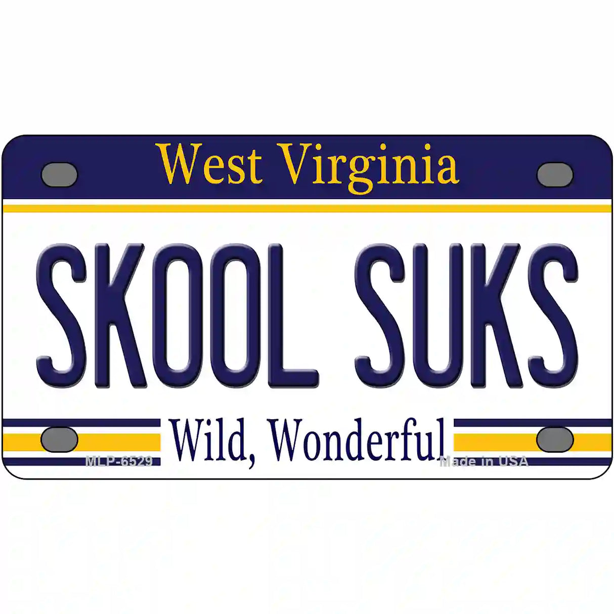 Skool Suks West Virginia Novelty Metal License Plate 4" x 2.2" (MLP)