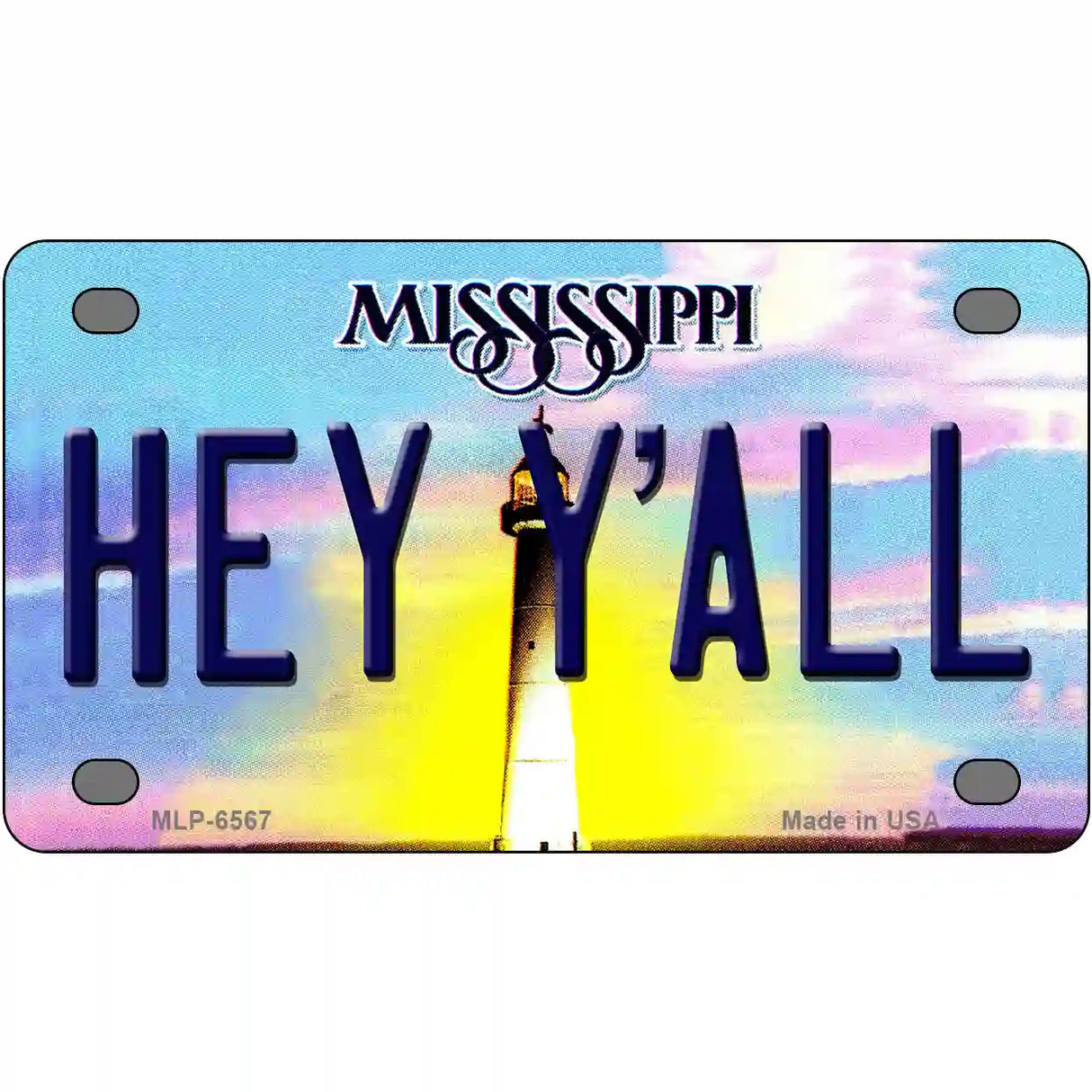 Hey YAll Mississippi Novelty Metal License Plate 4" x 2.2" (MLP)