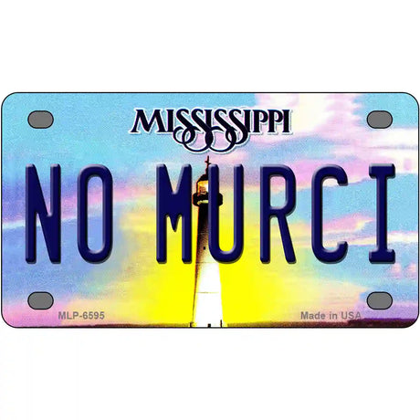 No Murci Mississippi Novelty Metal License Plate 4" x 2.2" (MLP)