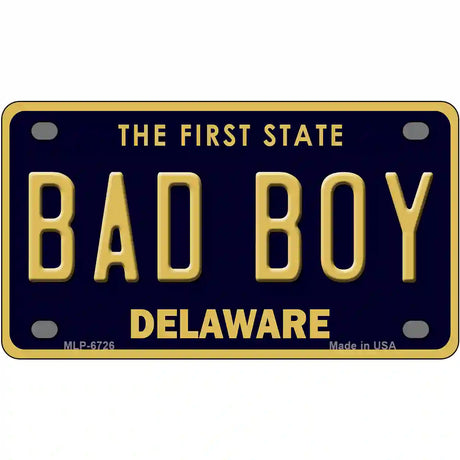 Bad Boy Delaware Novelty Metal License Plate 4" x 2.2" (MLP)