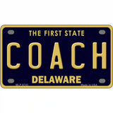 Coach Delaware Novelty Metal License Plate 4" x 2.2" (MLP)