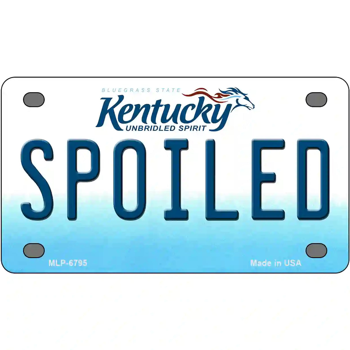 Spoiled Kentucky Novelty Metal License Plate 4" x 2.2" (MLP)