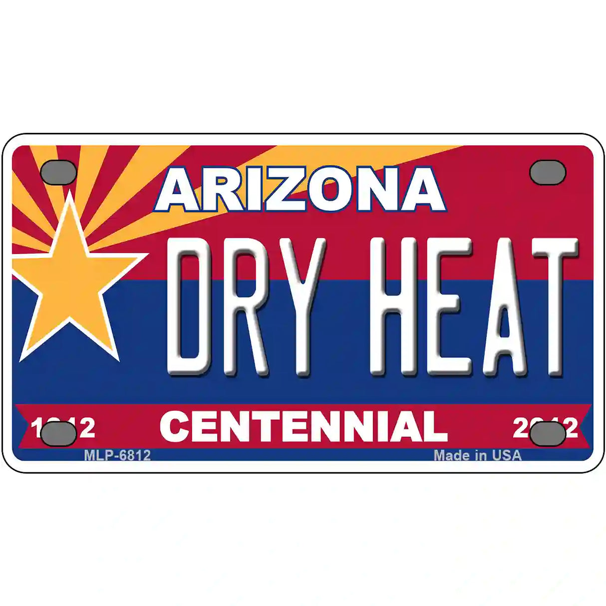 Arizona Centennial Dry Heat Novelty Metal License Plate 4" x 2.2" (MLP)