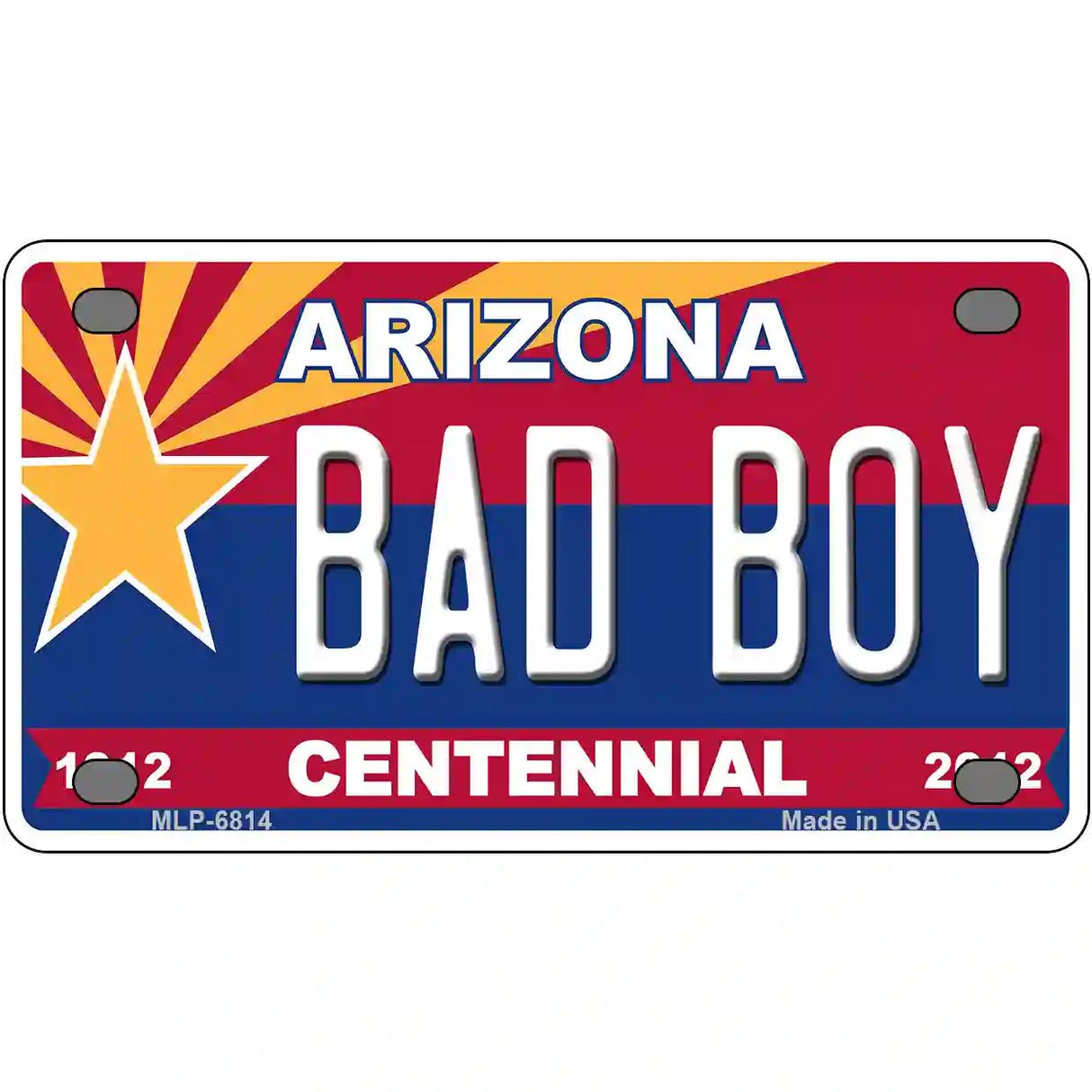 Arizona Centennial Bad Boy Novelty Metal License Plate 4" x 2.2" (MLP)