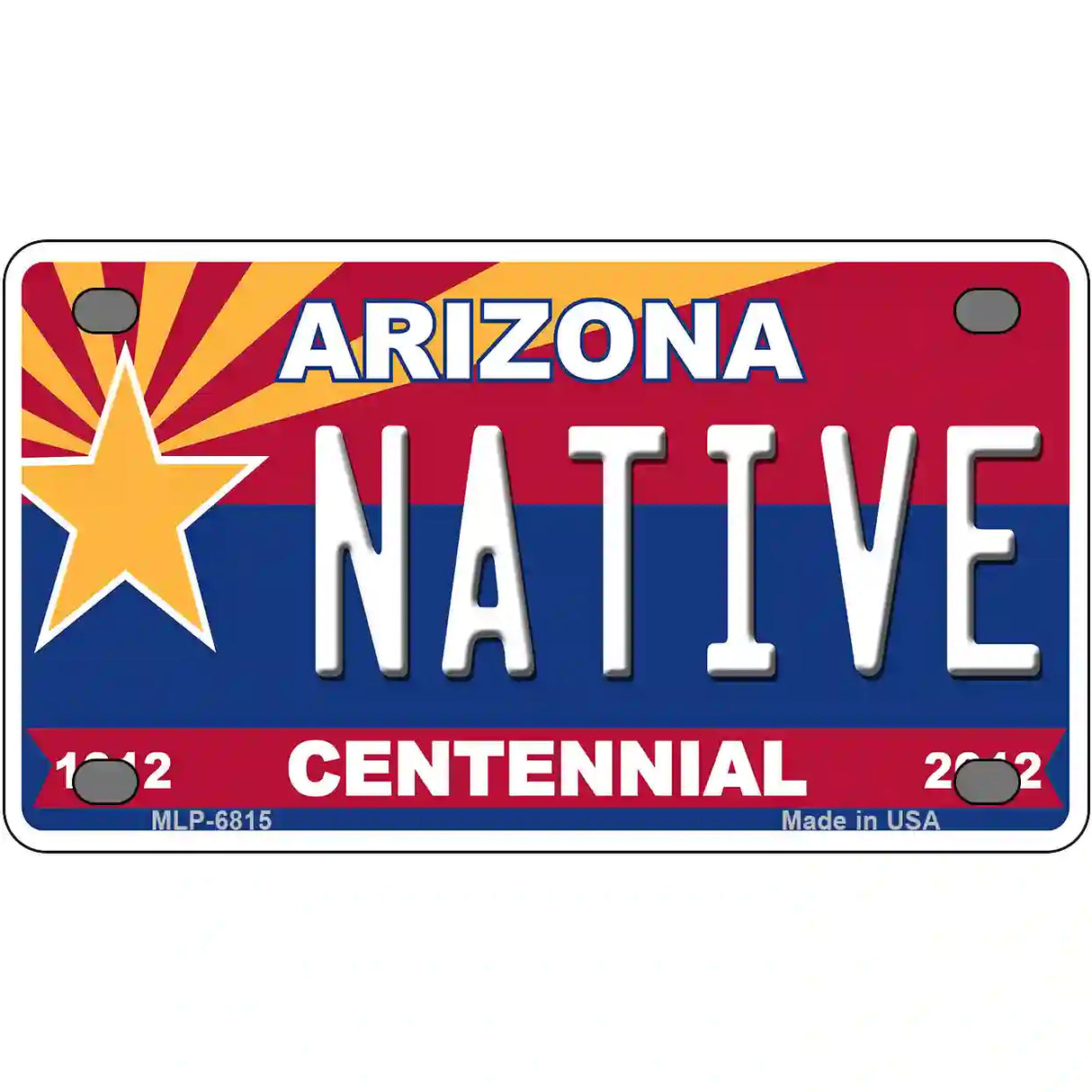 Arizona Centennial Native Novelty Metal License Plate 4" x 2.2" (MLP)