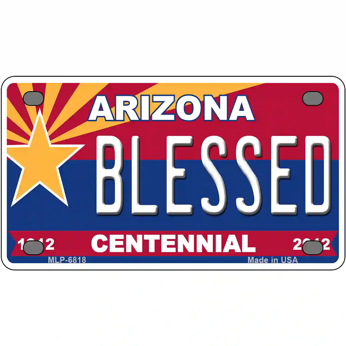 Arizona Centennial Blessed Novelty Metal License Plate 4" x 2.2" (MLP)