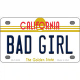 Bad Girl California Novelty Metal License Plate 4" x 2.2" (MLP)