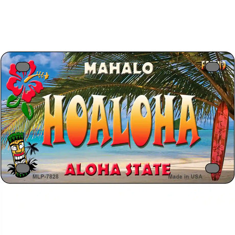 Hoaloha Hawaii State Novelty Metal License Plate 4" x 2.2" (MLP)