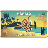 Hang Loose Hawaii Pineapple Novelty Metal License Plate 4" x 2.2" (MLP)