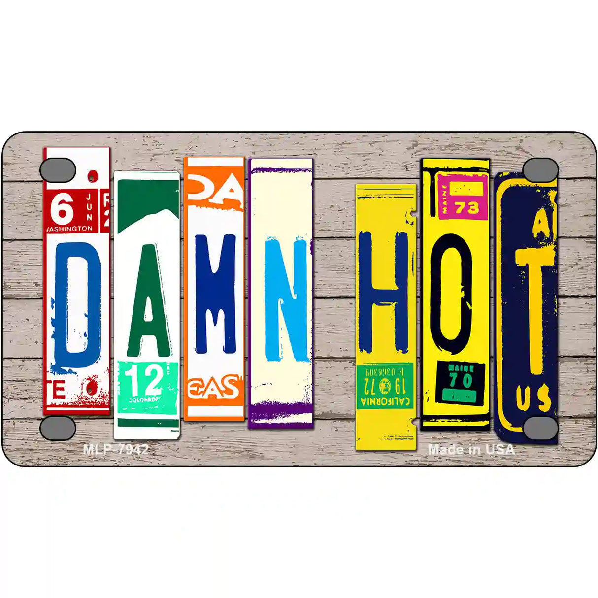 Damn Hot Wood License Plate Art Novelty Metal License Plate 4" x 2.2" (MLP)