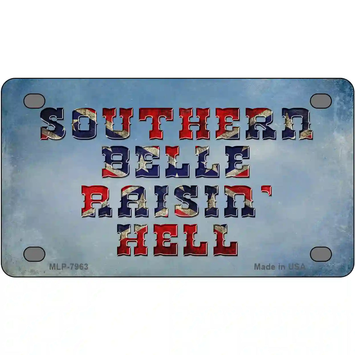 Southern Bell Raisin Hell Novelty Metal License Plate 4" x 2.2" (MLP)