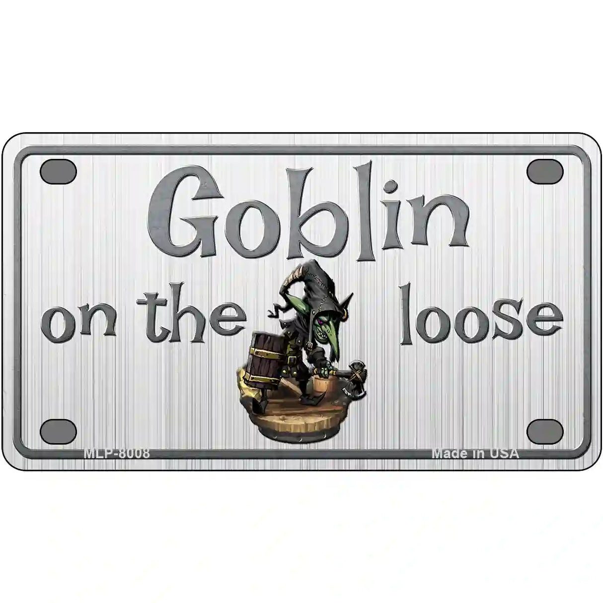 Goblin On The Loose Novelty Metal License Plate 4" x 2.2" (MLP)