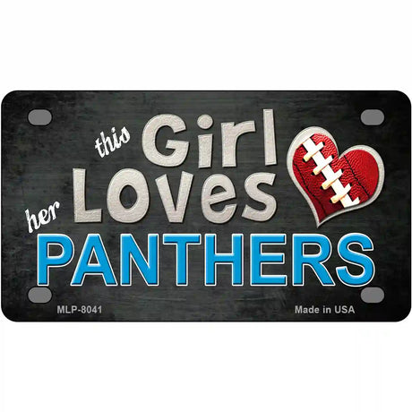 This Girl Loves Her Panthers Novelty Metal License Plate 4" x 2.2" (MLP)