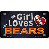 This Girl Loves Her Bears Novelty Metal License Plate 4" x 2.2" (MLP)