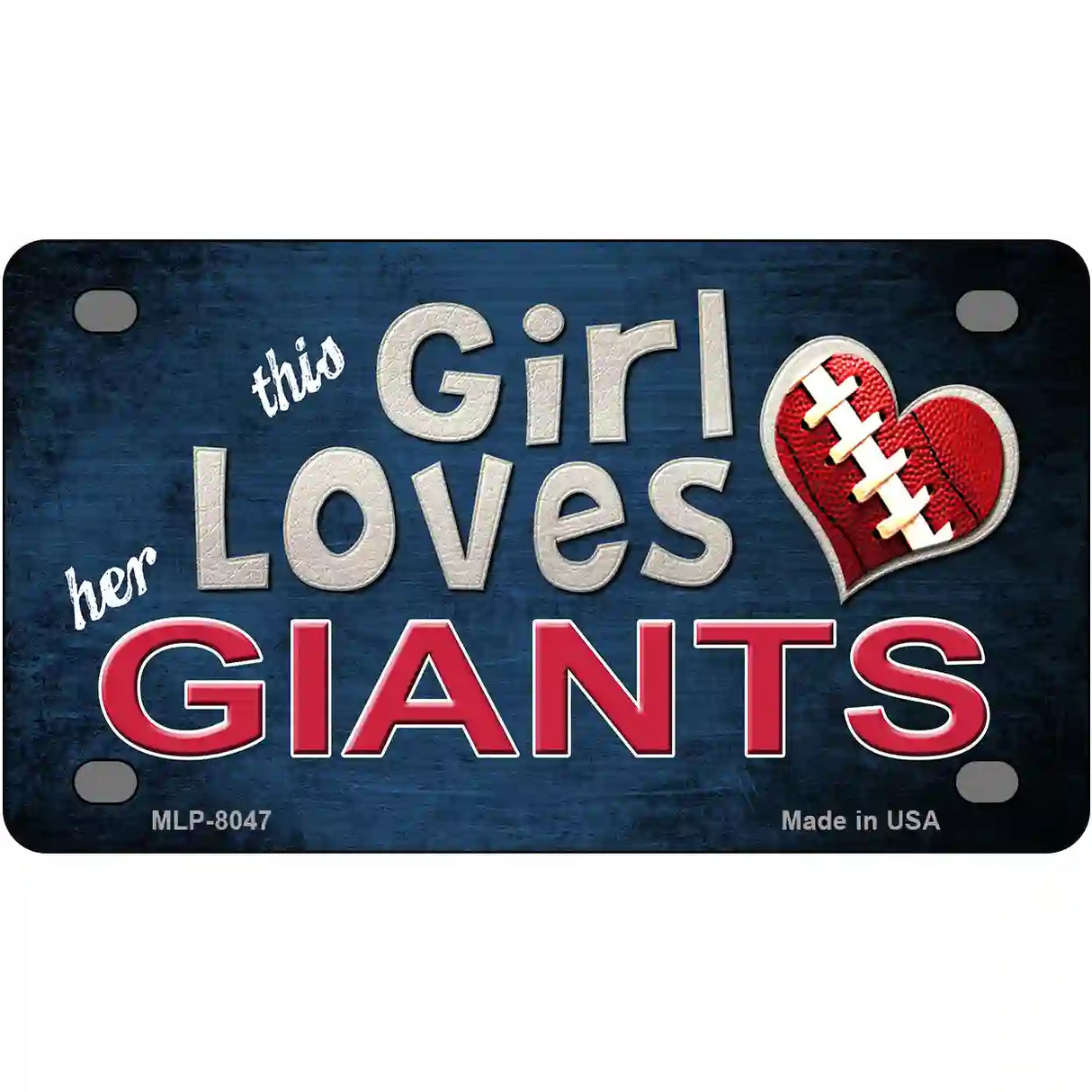 This Girl Loves Her Giants Novelty Metal License Plate 4" x 2.2" (MLP)