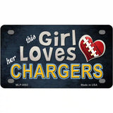 This Girl Loves Her Chargers Novelty Metal License Plate 4" x 2.2" (MLP)