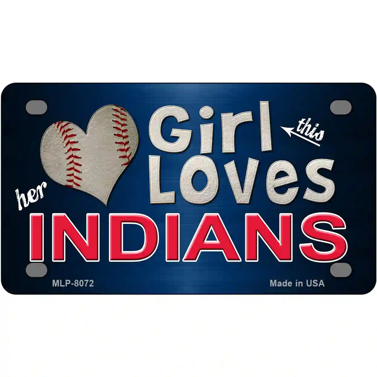 This Girl Loves Her Indians Novelty Metal License Plate 4" x 2.2" (MLP)