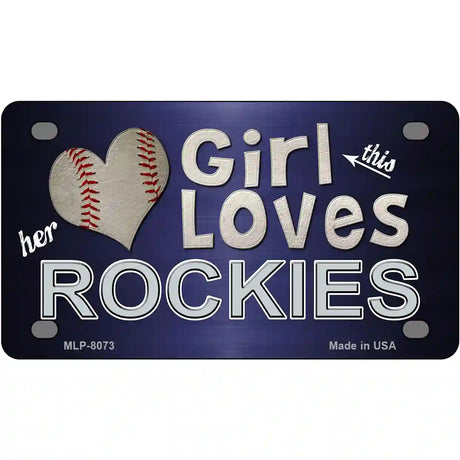 This Girl Loves Her Rockies Novelty Metal License Plate 4" x 2.2" (MLP)