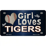 This Girl Loves Her Tigers Novelty Metal License Plate 4" x 2.2" (MLP)