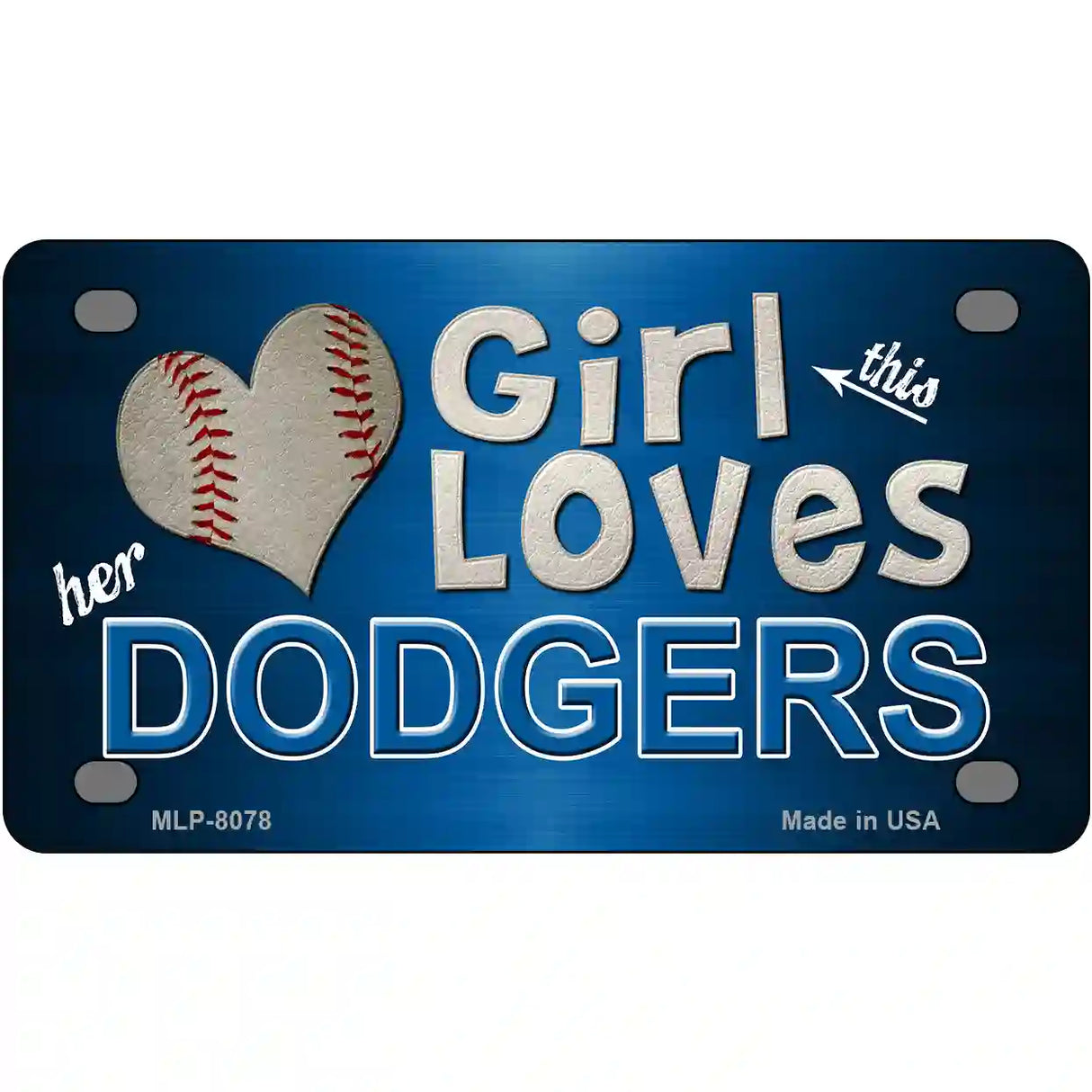 This Girl Loves Her Dodgers Novelty Metal License Plate 4" x 2.2" (MLP)