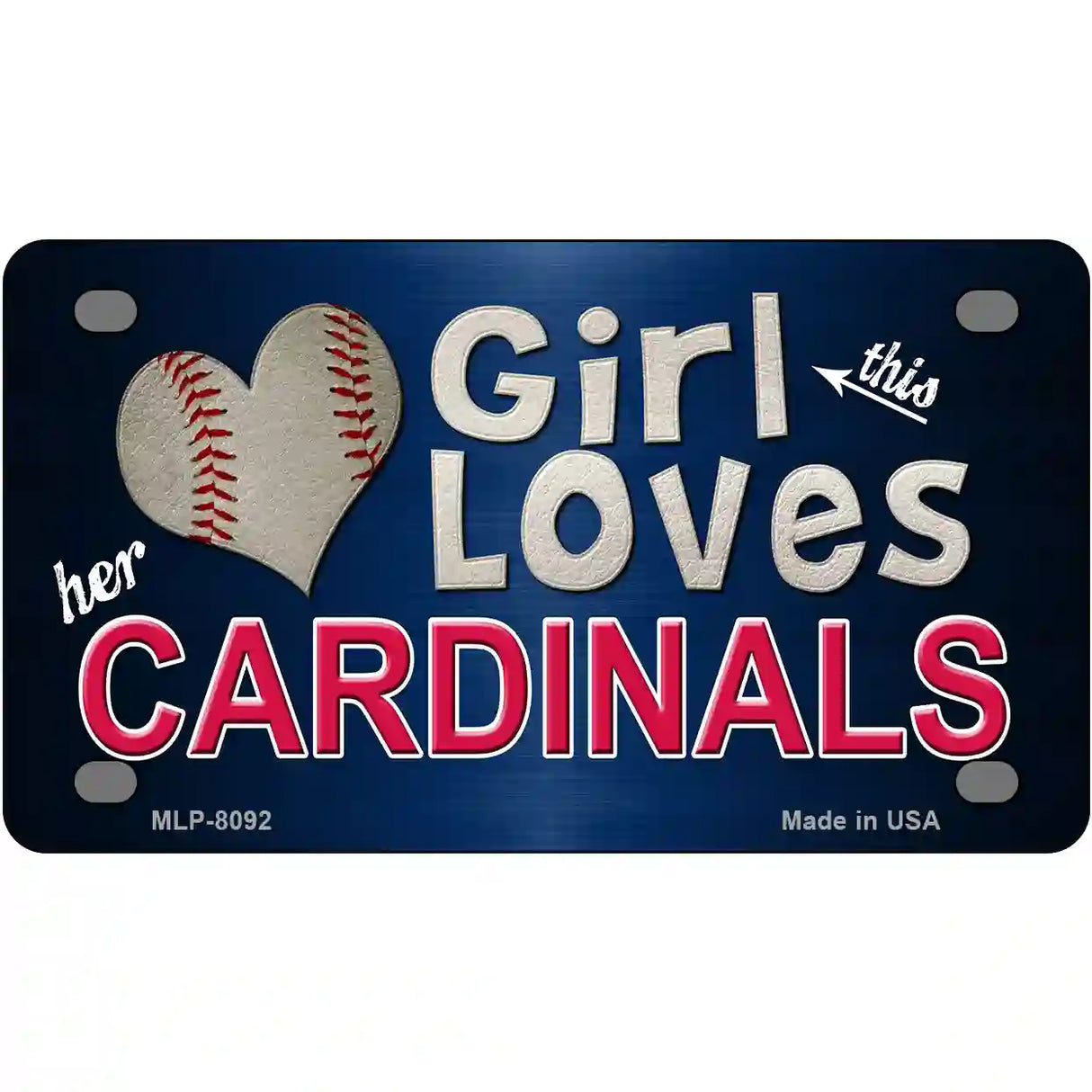 This Girl Loves Her Cardinals Baseball Novelty Metal License Plate 4" x 2.2" (MLP)