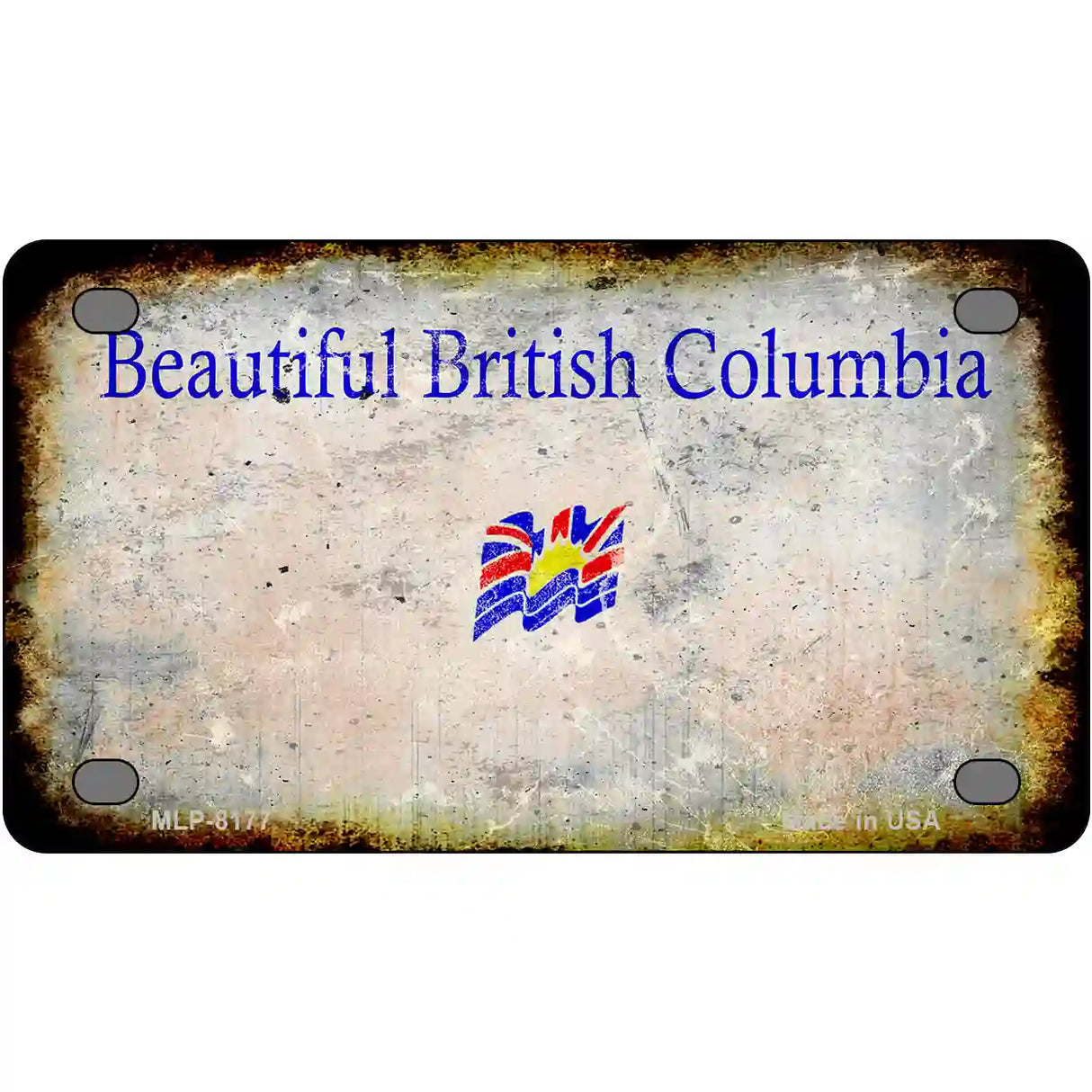 British Columbia Rusty Novelty Metal License Plate 4" x 2.2" (MLP)