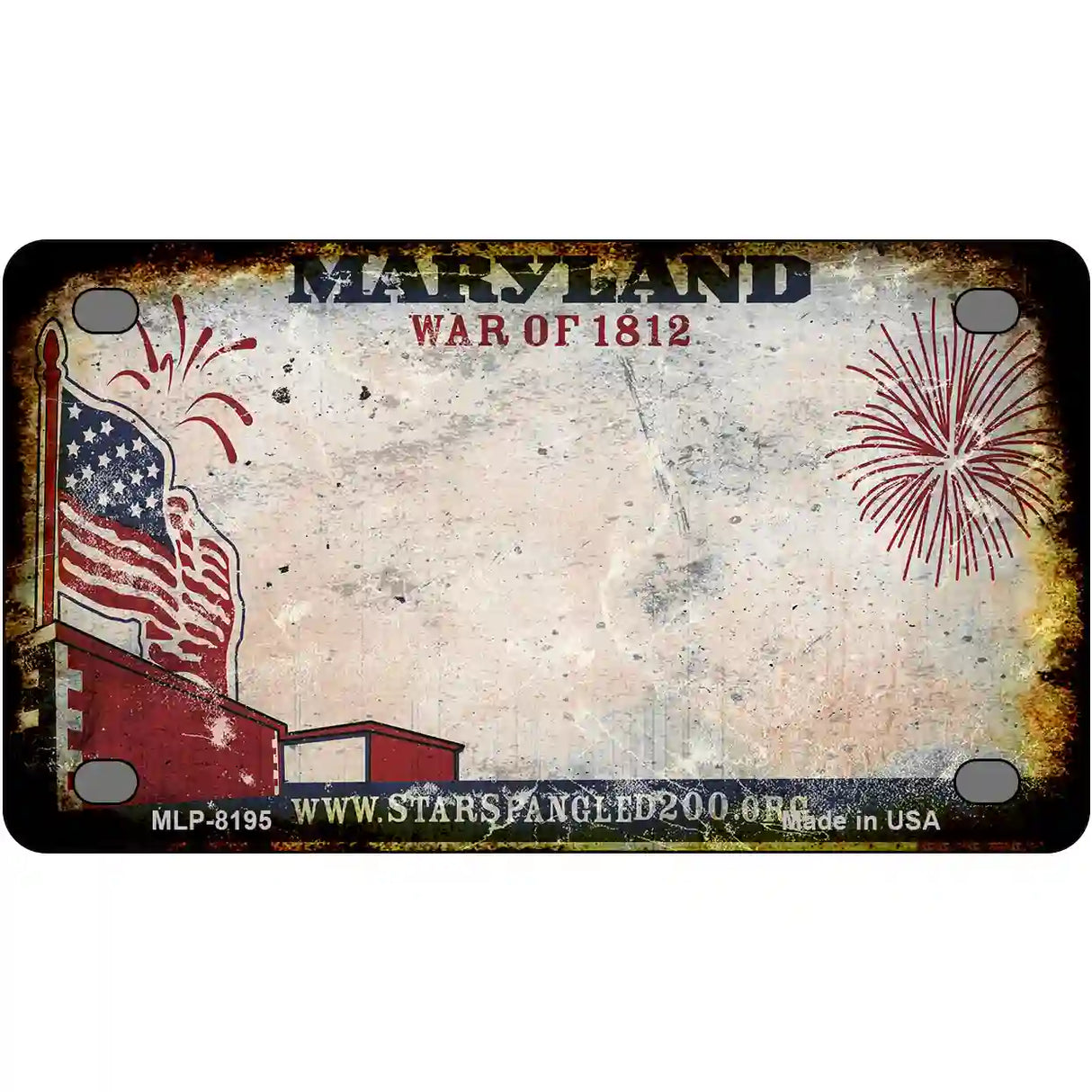 Maryland War of 1812 Blank Rusty Novelty Metal License Plate 4" x 2.2" (MLP)