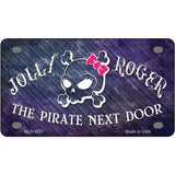 The Pirate Next Door Novelty Metal License Plate 4" x 2.2" (MLP)