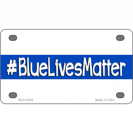 Blue Lives Matter Novelty Metal License Plate 4" x 2.2" (MLP)