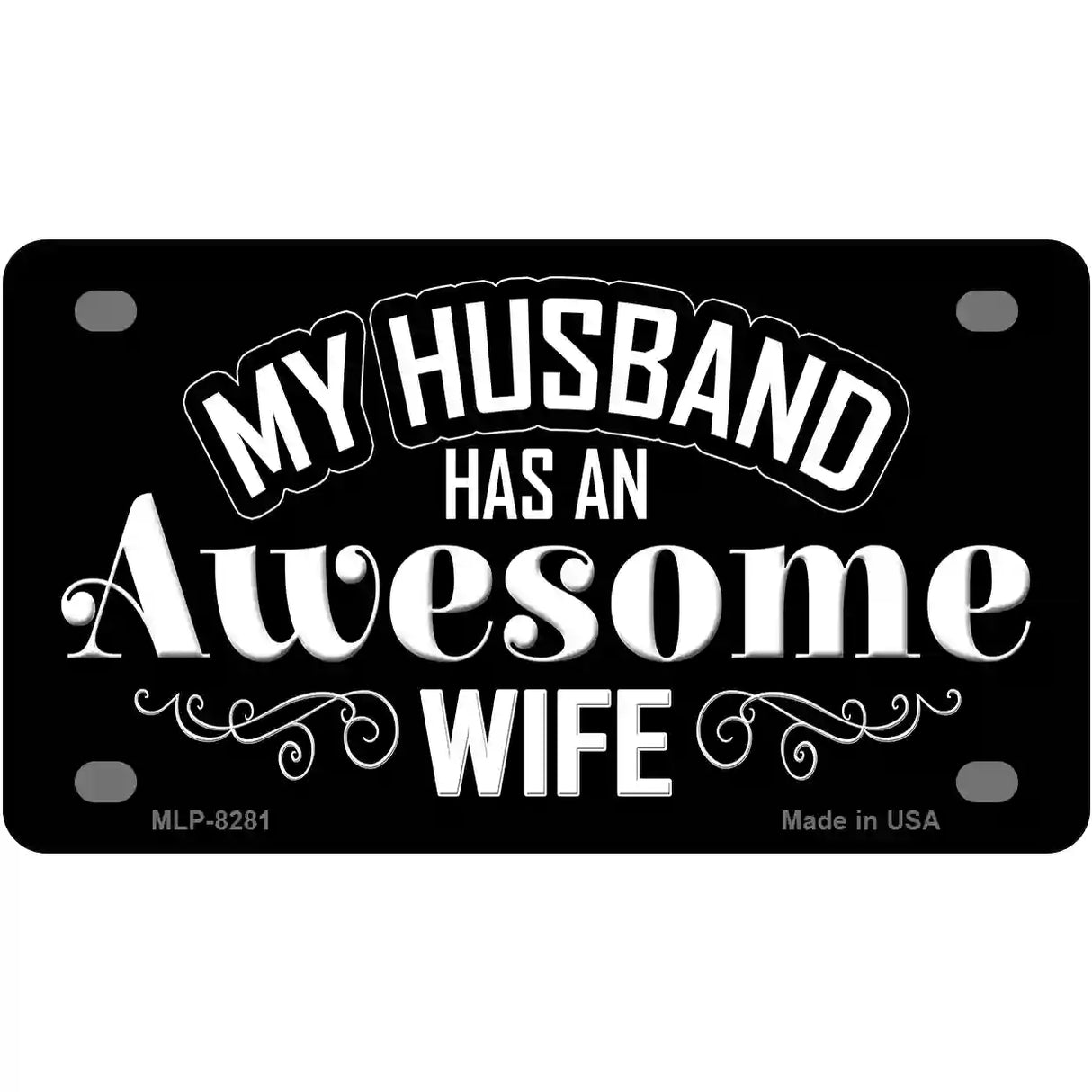 Husband Has Awesome Wife Novelty Metal License Plate 4" x 2.2" (MLP)