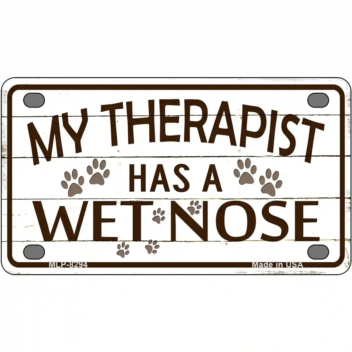 My Therapist Metal Novelty License Plate 4" x 2.2" (MLP)